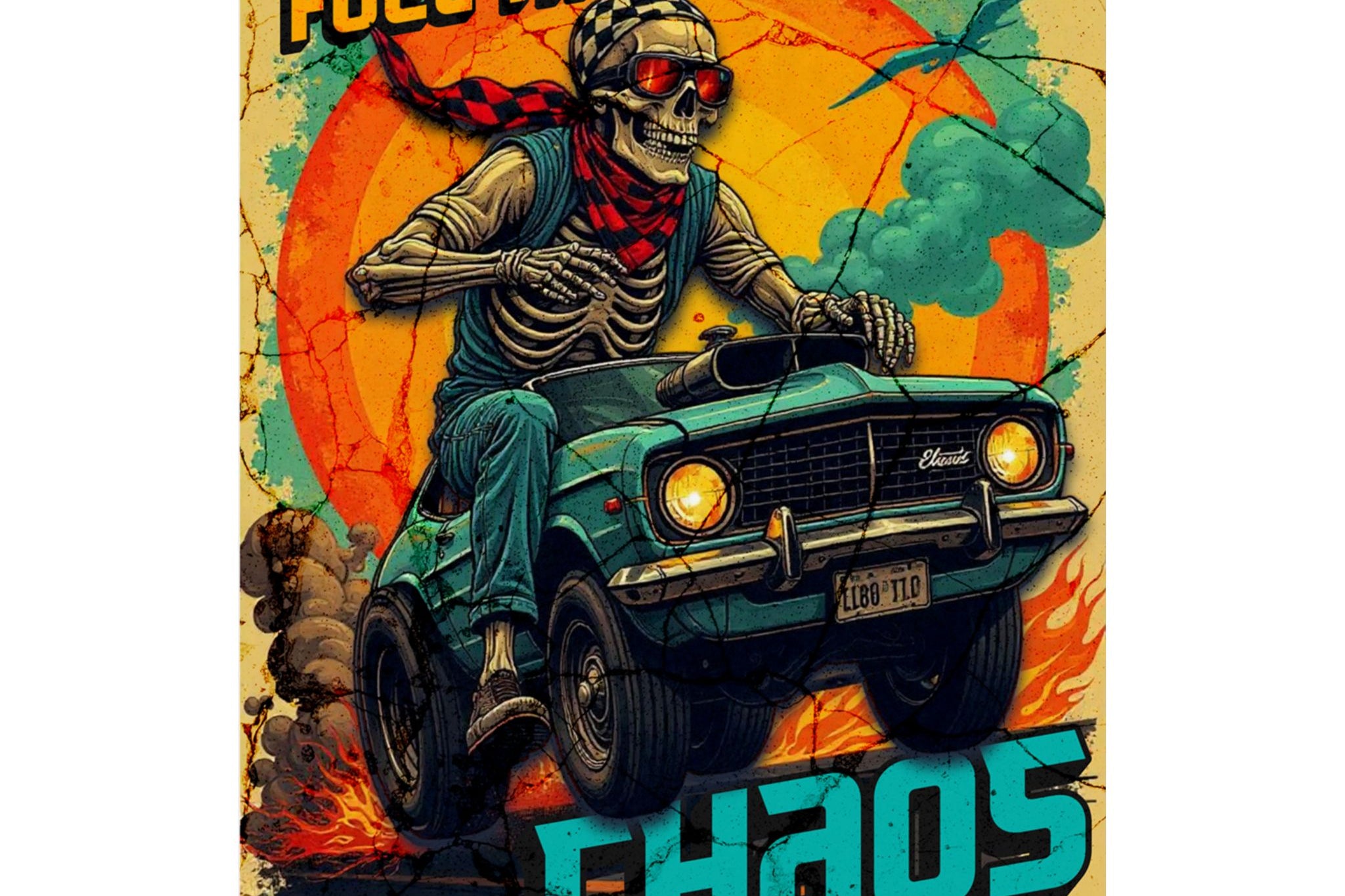 Fuel the Chaos – Garage Wall Poster