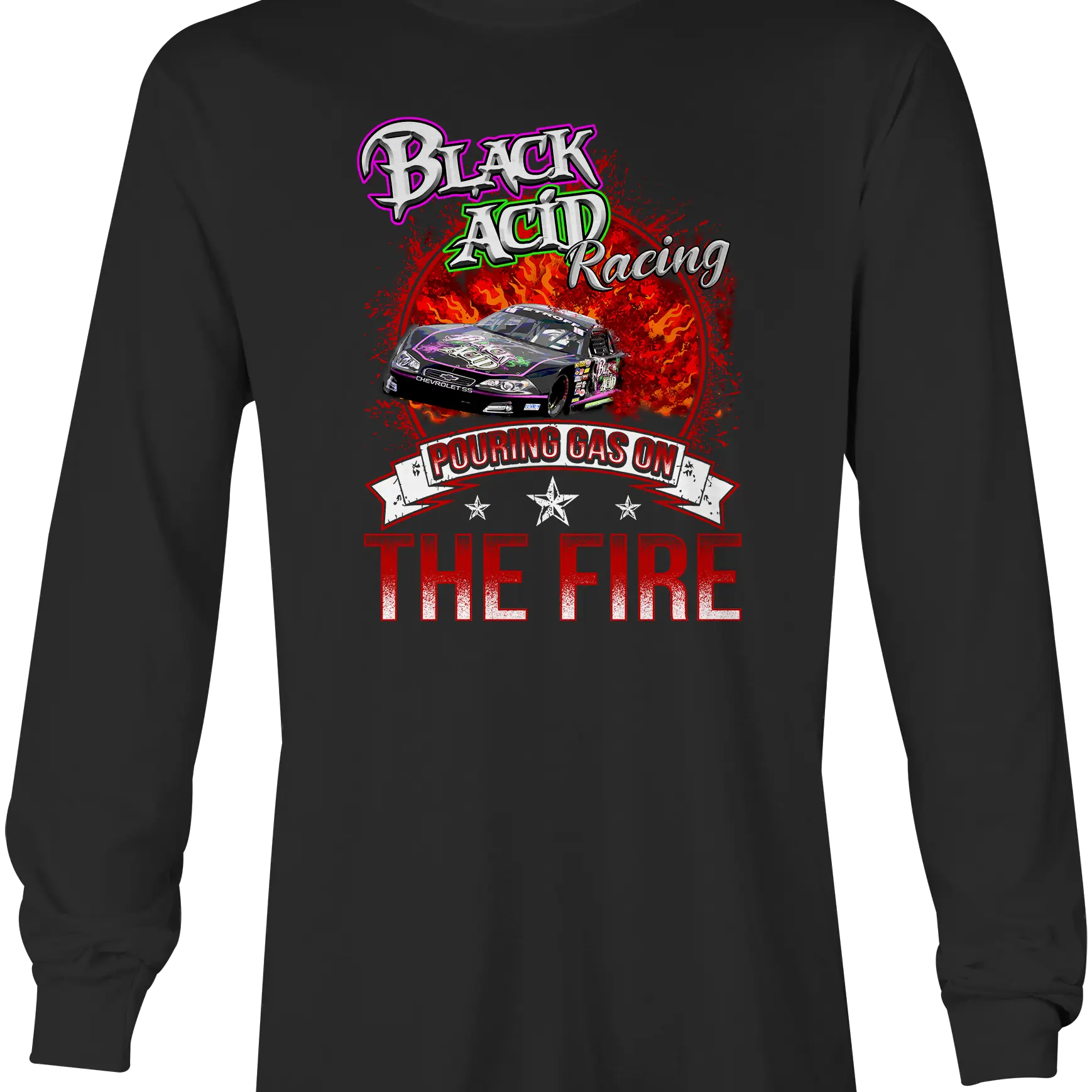 Black Acid Racing - Pouring Gas on the Fire - Black Acid Apparel