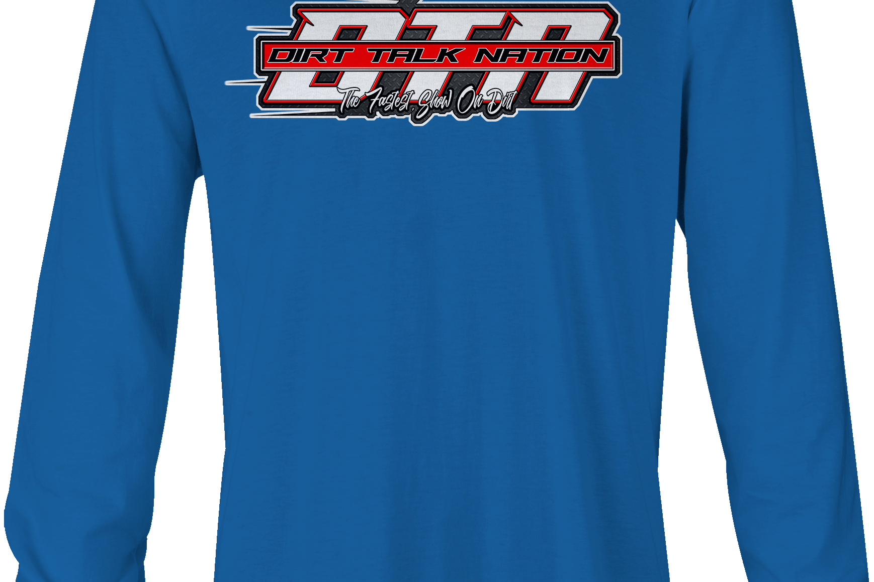 Dirt Talk Nation Long Sleeves
