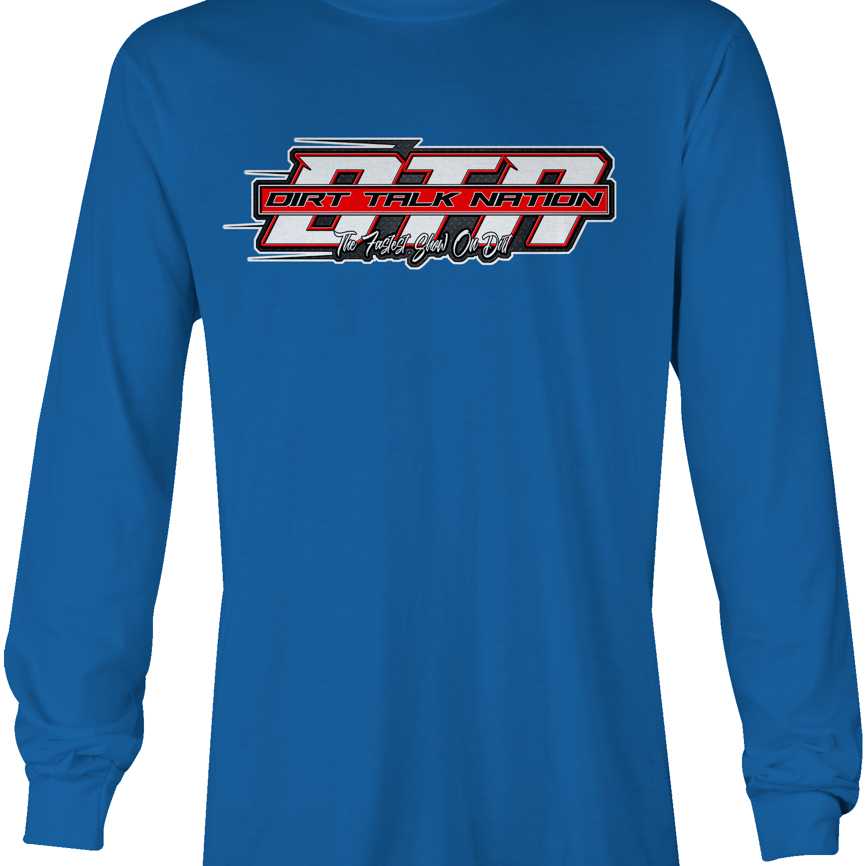 Dirt Talk Nation Long Sleeves