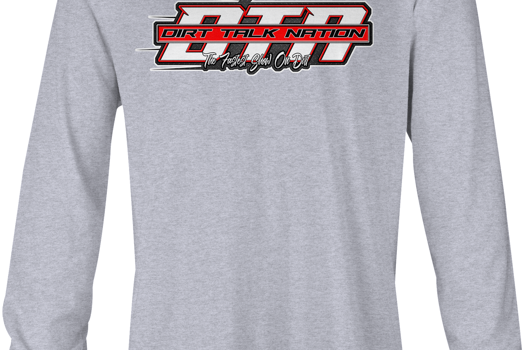 Dirt Talk Nation Long Sleeves