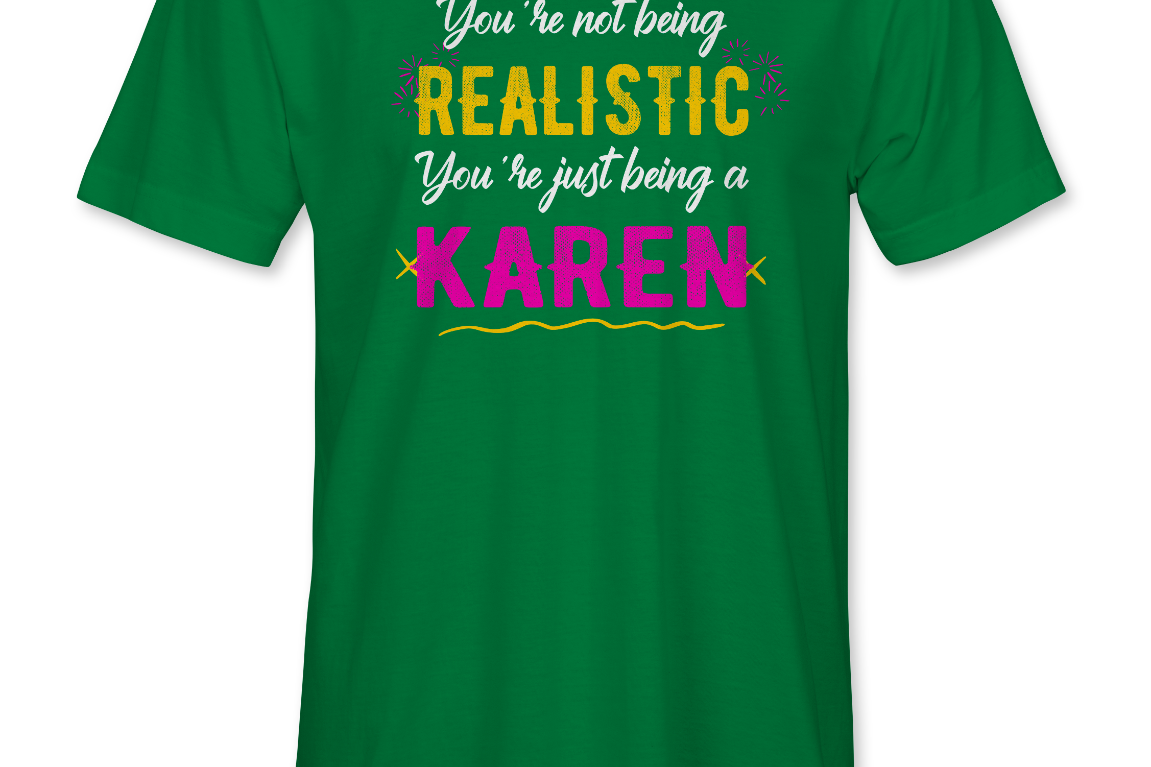 You're not being Realistic... Black Acid Apparel