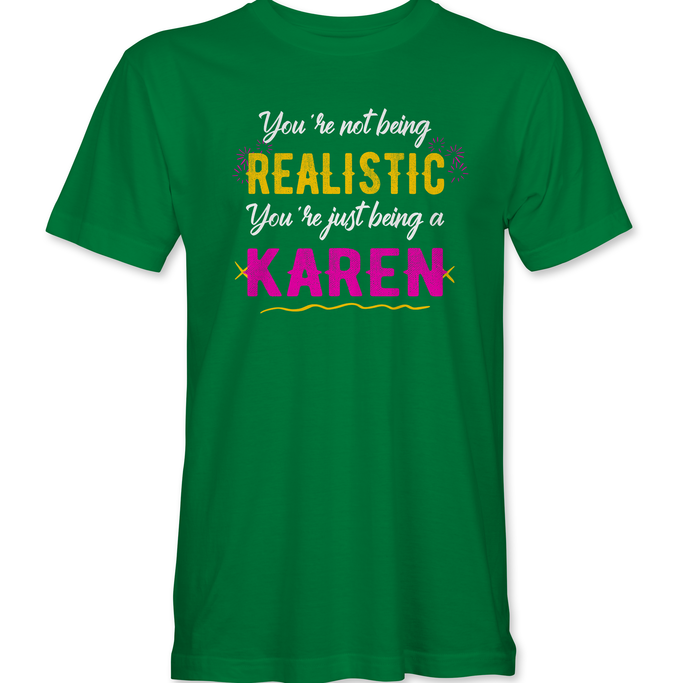 You're not being Realistic... Black Acid Apparel