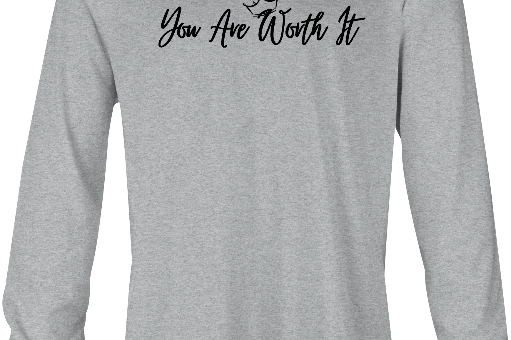 You Are Worth It Long Sleeves Black Acid Apparel