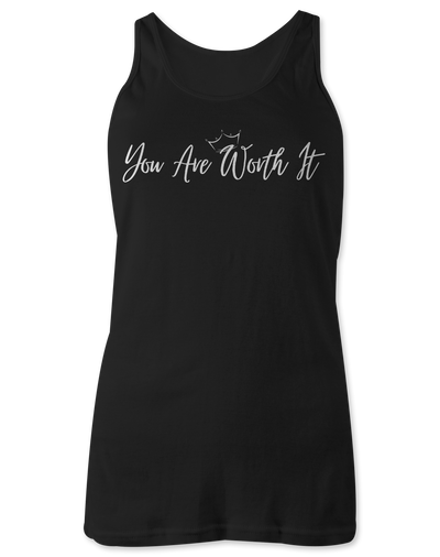You Are Worth It Tank Tops Black Acid Apparel